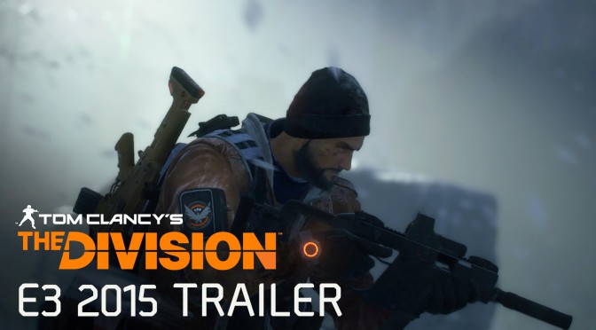 The Division – E3 2015 Trailer