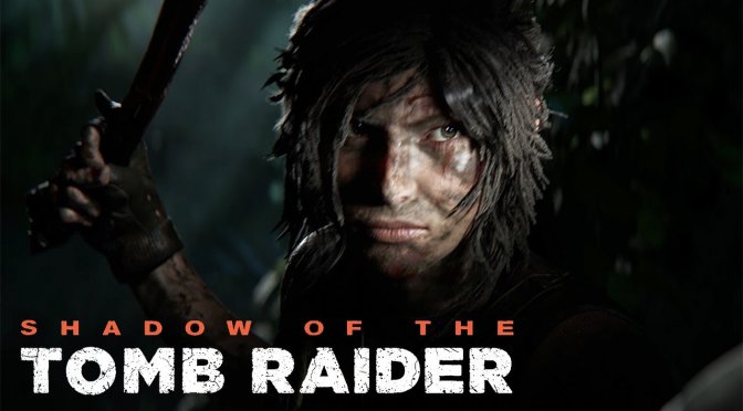 Shadow Of The Tomb Raider – Official Trailer